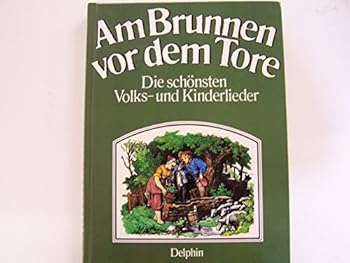 Hardcover Die sch?nsten Volks- und Kinderlieder. Mit Noten z [German] Book