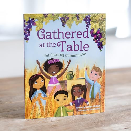 Gathered at the Table: Celebrating Communion - Image 21