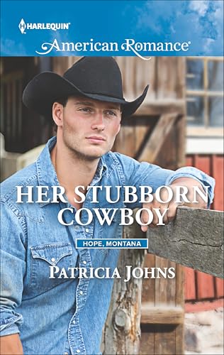 Her Stubborn Cowboy (Hope, Montana Book 1595)