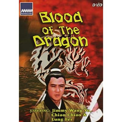Jimmy Wang Yu / Chiao Chiao / Lung Fei // Blood of the Dragon