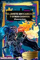 JINETE SIN CABEZA Y OTROS CUENTOS, EL -LB- 6071415454 Book Cover