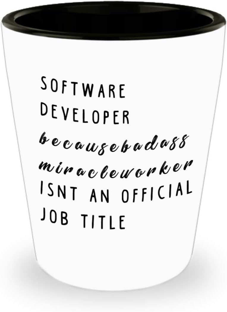 Funny Shot Glass Software developer Gifts Ideas for