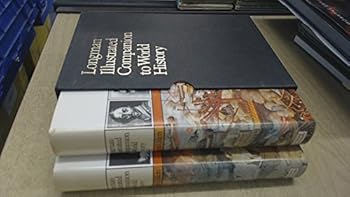 Paperback Longman illustrated companion to world history in two volumes Book