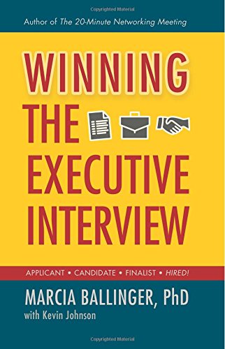 Winning the Executive Interview