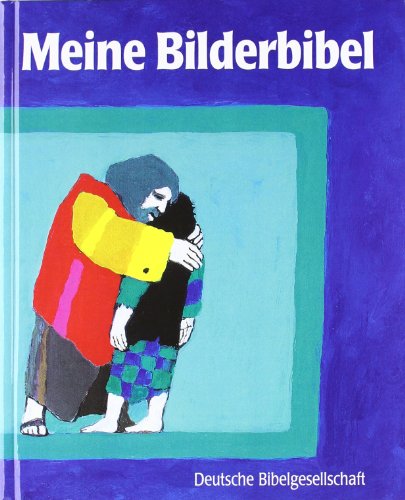 Meine Bilderbibel. [German] 3438041294 Book Cover