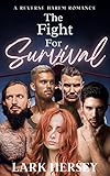The Fight For Survival (The Tainted Desires Series Book 1) (English Edition)
