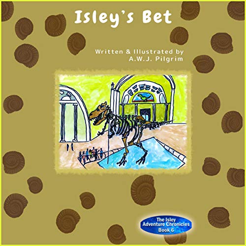 Isley's Bet by A.W.J. Pilgrim episode artwork