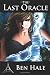 The Last Oracle (The White Mage Saga) (Volume 1)