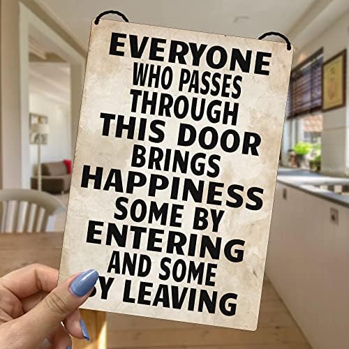 Maise & Rose Funny Welcome Sign-Everyone Who Passes Through This Door Bring Happiness-Entrance Plaque-Metal Home Sign-New Home Gift-GA031