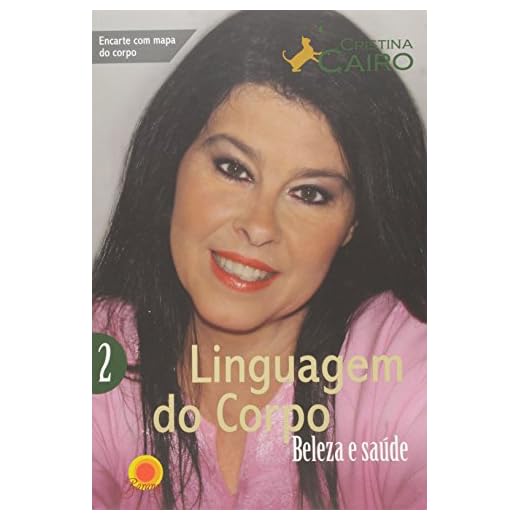 Linguagem do Corpo. Beleza e Saúde