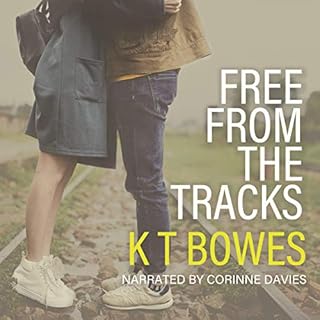 Free from the Tracks Audiolibro Por K T Bowes arte de portada