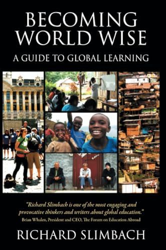 Becoming World Wise: A Guide to Global Learning