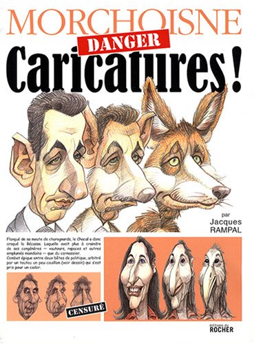 Danger Caricatures !
