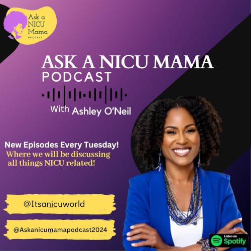 『Ask a NICU Mama Podcast』のカバーアート