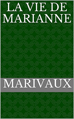 Télécharger La vie de Marianne Francais PDF