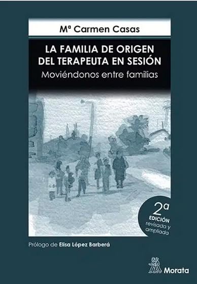 La familia de origen del terapeuta en sesión