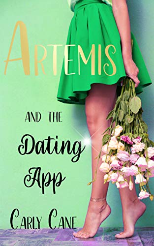 Artemis and The Dating App (Queer Olympus Goddesses Book 1)