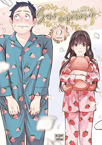 Sans expérience — Tome 2