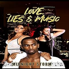Love, Lies & Music Audiobook By Midnight Storm cover art