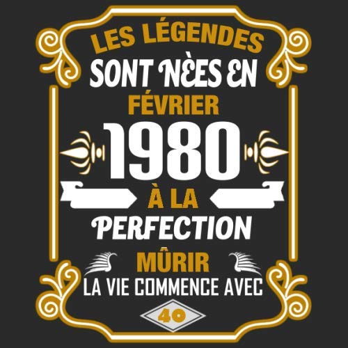 Les Légendes Sont Nèes En Février 1980 À la