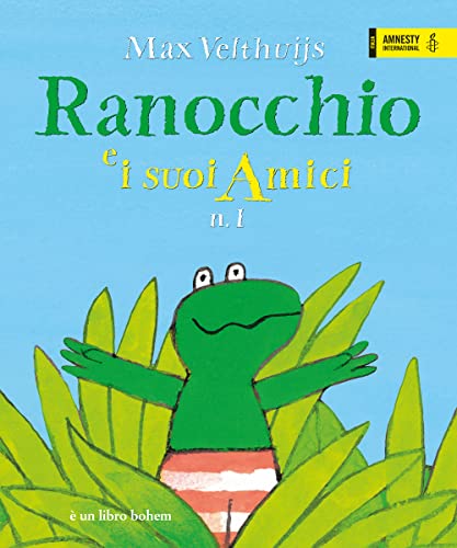 Ranocchio e i suoi amici. Ediz. a colori (Vol. 1)