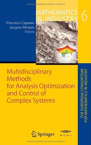 Multidisciplinary Methods for Analysis, Optimization and Control of ...