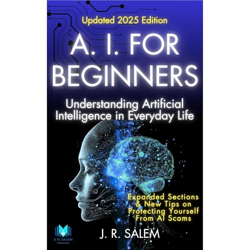 A. I. for Beginners Audiobook By J. R. Salem cover art