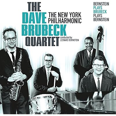 Bernstein Plays Brubeck Plays Bernstein
