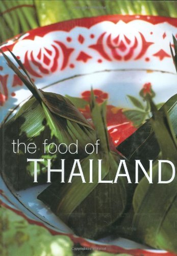The Food Of Thailand