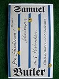 Auflage: kA Von Schwätzern, Schwärmern und Halunken: Charakterbilder und Aphorismen (Sammlung Dieterich)
