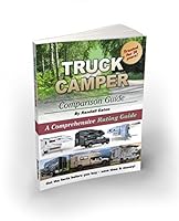 Truck Camper Comparison Guide 0692295585 Book Cover