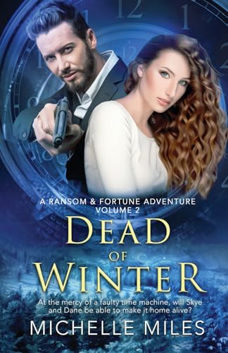 Dead of Winter: A Ransom & Fortune Adventure