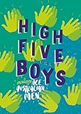 high five fitness mainz  High Five to the Boys: A Celebration of Ace Australian Men