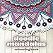 DOODLE MANDALAS: Motivational, stress relief colouring book gift for kids and adults