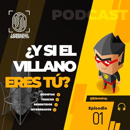 &iquest;Y si el villano eres t&uacute;?