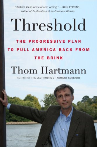  Threshold: The Progressive Plan to Pull America Back from the Brink (English Edition)