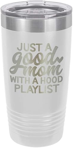 Just a good mom with a hood playlist white vaso de bebida de 20 oz con pajita Taza de viaje grabada con láser con citas divertidas Comparar con