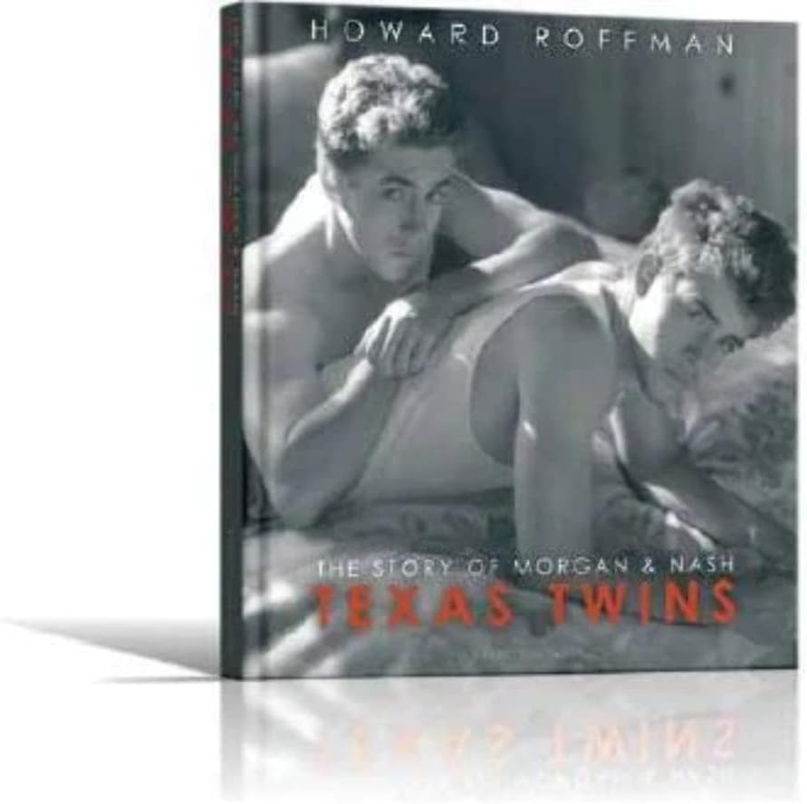Texas Twins: The Story of Morgan and Nash Hardcover – 2 April 2007