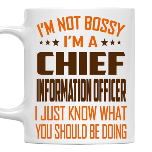 MONIZILUCKY I'm Not Bossy, I'm a Chief Information Officer Mug 11Oz