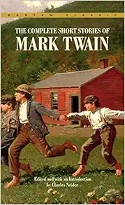 Complete Short Stories of Mark Twain (Bantam Classics) book cover
