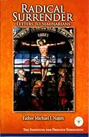 Radical Surrender: Letters to Seminarians 0980045584 Book Cover
