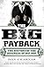 The Big Payback: The History of the Business of Hip-Hop
