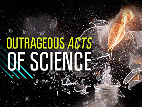 Outrageous Acts of Science Season 3