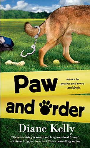 Paw and Order (A Paw Enforcement Novel Book 2)