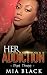 Her Addiction 3 (Her Addiction Series)