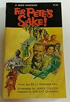 For Pete's Sake! B0013HD3HG Book Cover