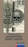 ZARATHUSTRA KEHRT ZURÜCK: Science-Fiction-Storys (AndroSF) - Herbert W. Franke