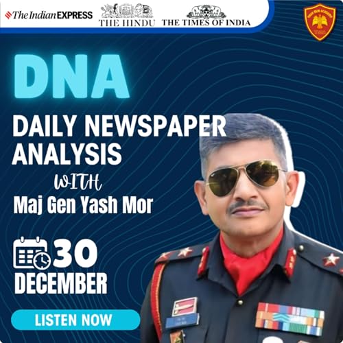 Daily Newspaper Analysis | Lets Dive into Today's news with Maj Gen Yash Mor