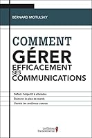COMMENT GERER EFFICACEMENT SES COMMUNICATIONS 2894726953 Book Cover