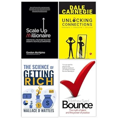 Scale Up Millionaire, Unlocking Connections, The Science of Getting Rich & Bounce 4 Books Collection Set